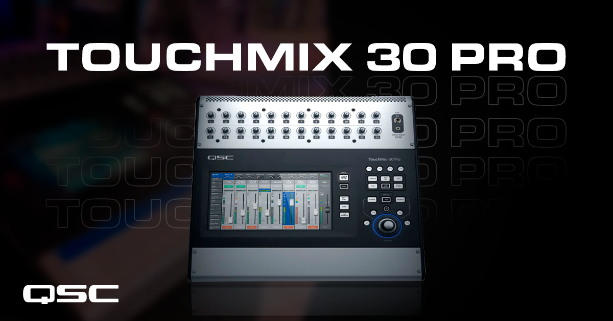 En este momento estás viendo MIXER DIGITAL AVANZADO  QSC TOUCHMIX 30 PRO